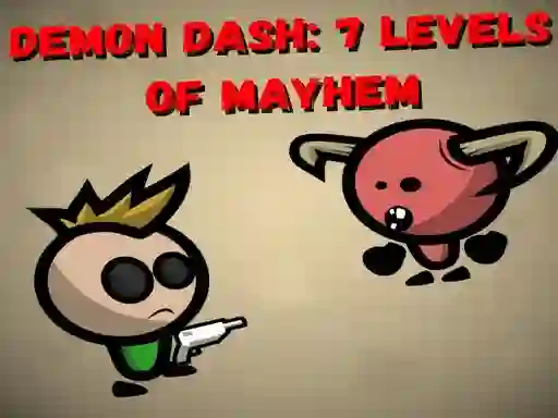 Igra Demon Dash: 7 Levels of Mayhem online