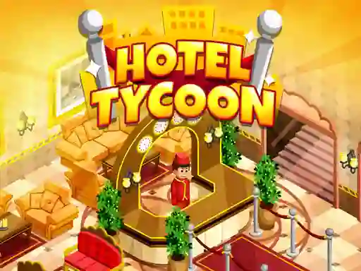 Igra Hotel Tycoon Empire online
