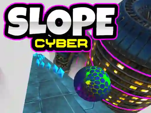 Igra Slope Cyber online