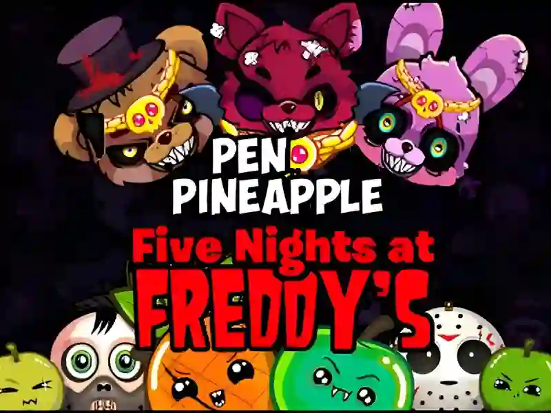 Igra Pen Pineapple Five At Freddys Night online