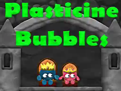 Igra Plasticine Bubbles online