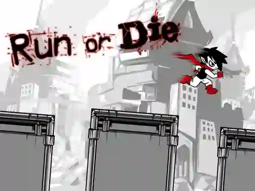 Igra Run or Die online