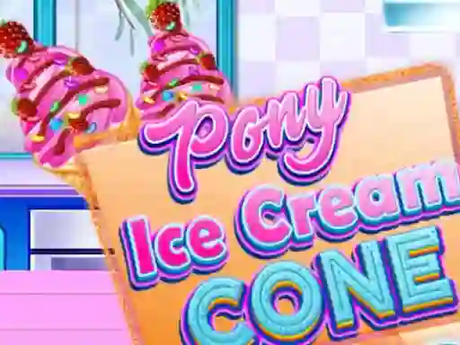 Igra Pony Ice Cream Cone online