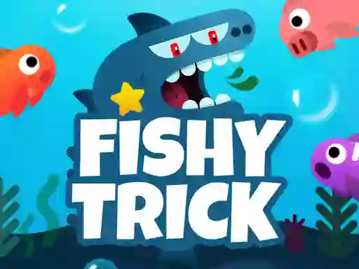 Igra Fishy Trick online