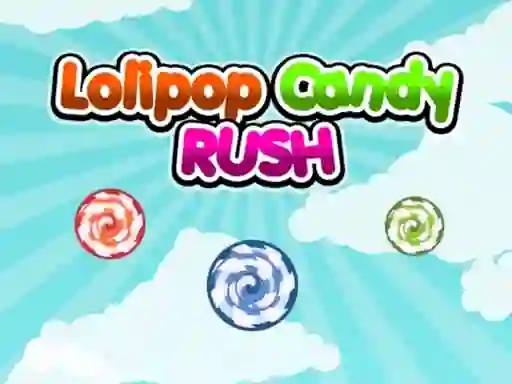 Igra Lolipop Candy Rush online
