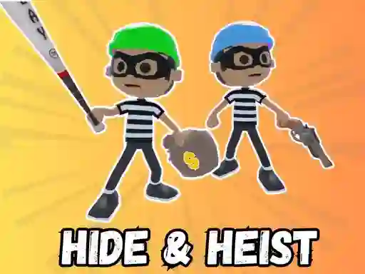 Igra Hide & Heist online