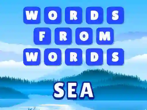 Igra Words from words: Sea online