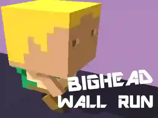 Igra Big Head Wall Run online