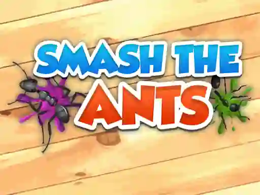 Igra Smash The Ants online