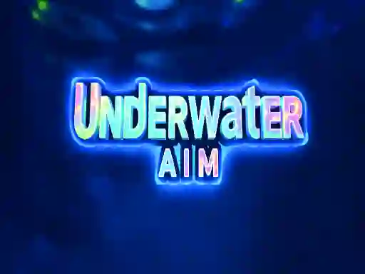 Igra Underwater Aim online
