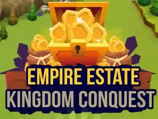 Igra Empire Estate Kingdom Conquest online