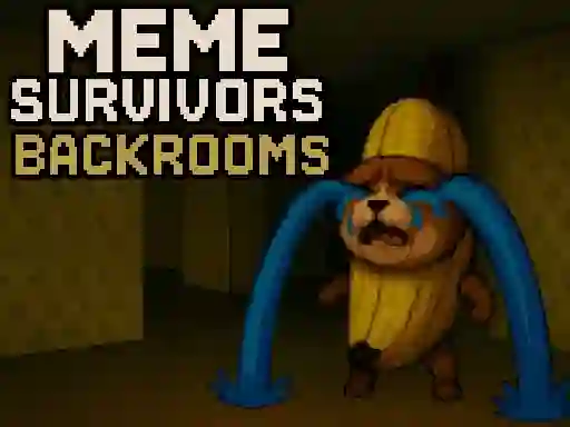 Igra Meme Survivors: Backrooms online