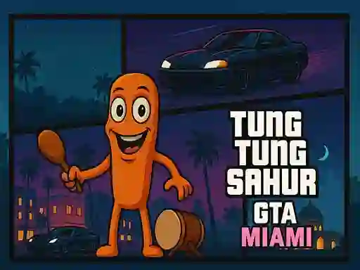 Igra Tung Tung Sahur GTA Miami online