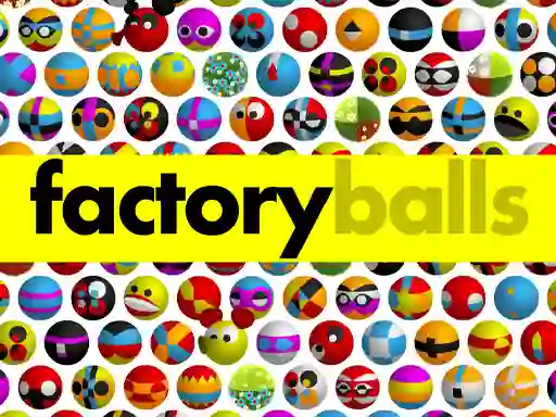 Igra Factory Balls Forever online