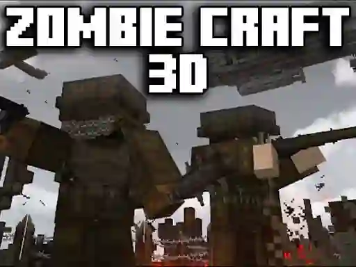 Igra Zombie Craft 3d online