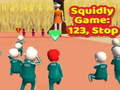 Igra Squidly igra: 123, Stop  online