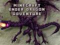Igra Minecraft Ender Dragon Avantura  online
