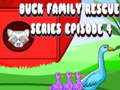 Igra Patka Family Rescue Series, epizoda 4  online