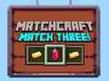 Igra Matchcraft Match Three online