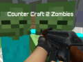 Igra Counter Craft 2 zombiji  online