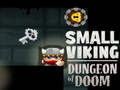 Igra Mala Viking Dungeon of Doom  online