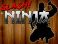 Igra Slash Ninja online