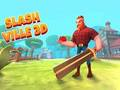 Igra Slash Ville 3d online