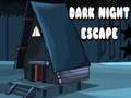 Igra Dark Night Escape online