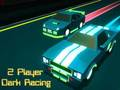 Igra Dark Racing za 2 igrača  online
