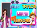 Igra Baby Taylor Naučite godišnja doba  online