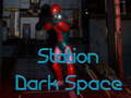 Igra Stanica Dark Space  online