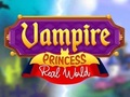 Igra Vampirska princeza, stvarni svijet  online