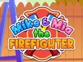 Igra Mike & Mia Vatrogasac  online
