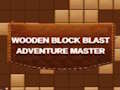 Igra Drveni blok Blast Adventure Master online