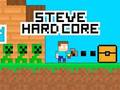 Igra Steve Hard Core online
