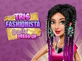 Igra Tris Fashionistsa Dolly Preruši se online