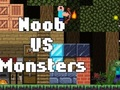 Igra Noob VS Čudovišta  online