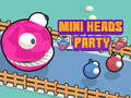 Igra Mini Party of Heads  online
