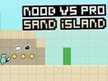 Igra Noob protiv otoka Pro Sand  online