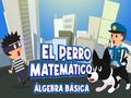 Igra El Perro Matematico Algebra Basica online