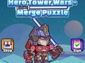 Igra Hero Tower Wars zagonetka spajanja  online