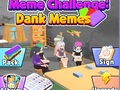 Igra Meme Challenge: Dank Memes online