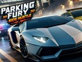 Igra Parking Fury 3d: bočna užurbanost online