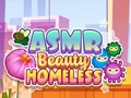 Igra ASMR Beauty Beskućnik  online