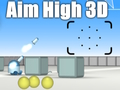 Igra Ciljajte visoko 3D  online