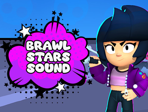 Igra Zvijezde Brawl Stars zvuk  online