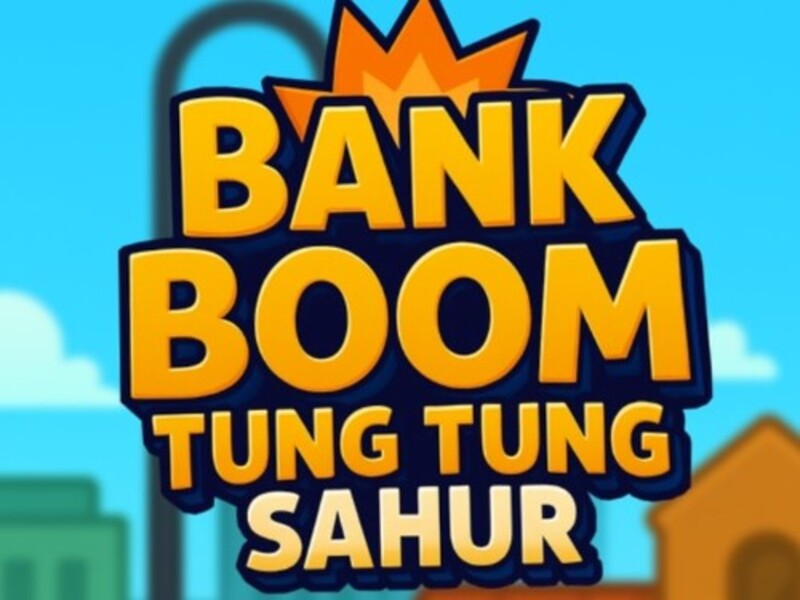 Igra Bank Boom Tung Tung Sahur online